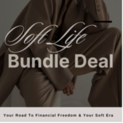 Soft Life Bundle